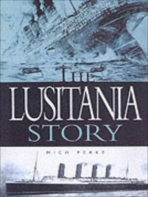 The Lusitania Story - ebook